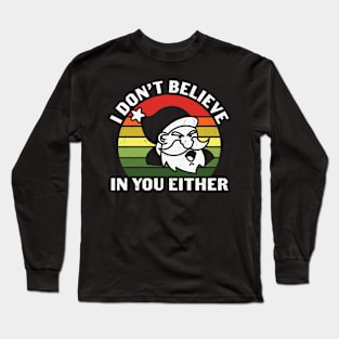 Santa sweater -Christmas gifts Long Sleeve T-Shirt